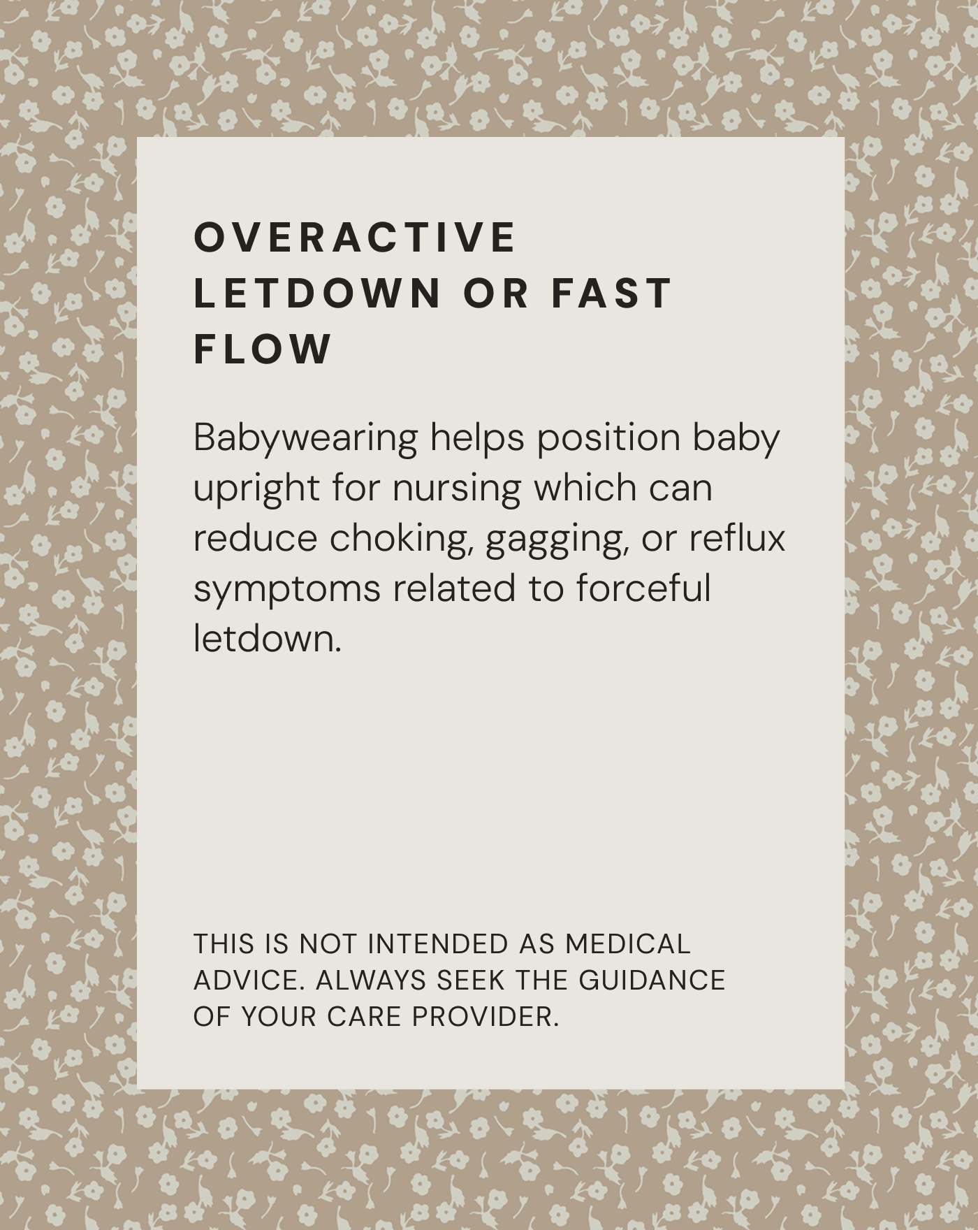 Text on beige floral background explaining how babywearing helps with overactive letdown or fast flow during nursing.