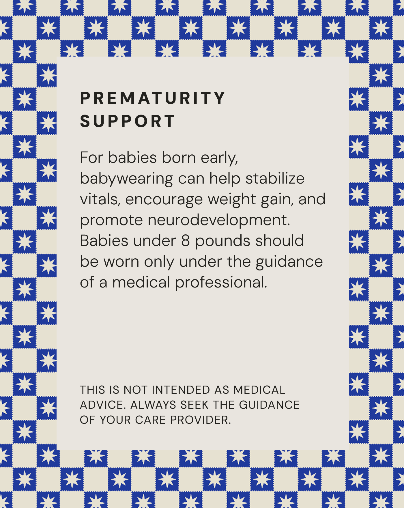Text about prematurity support for babies born early with babywearing benefits and medical guidance disclaimer on beige background with blue and white star pattern border.