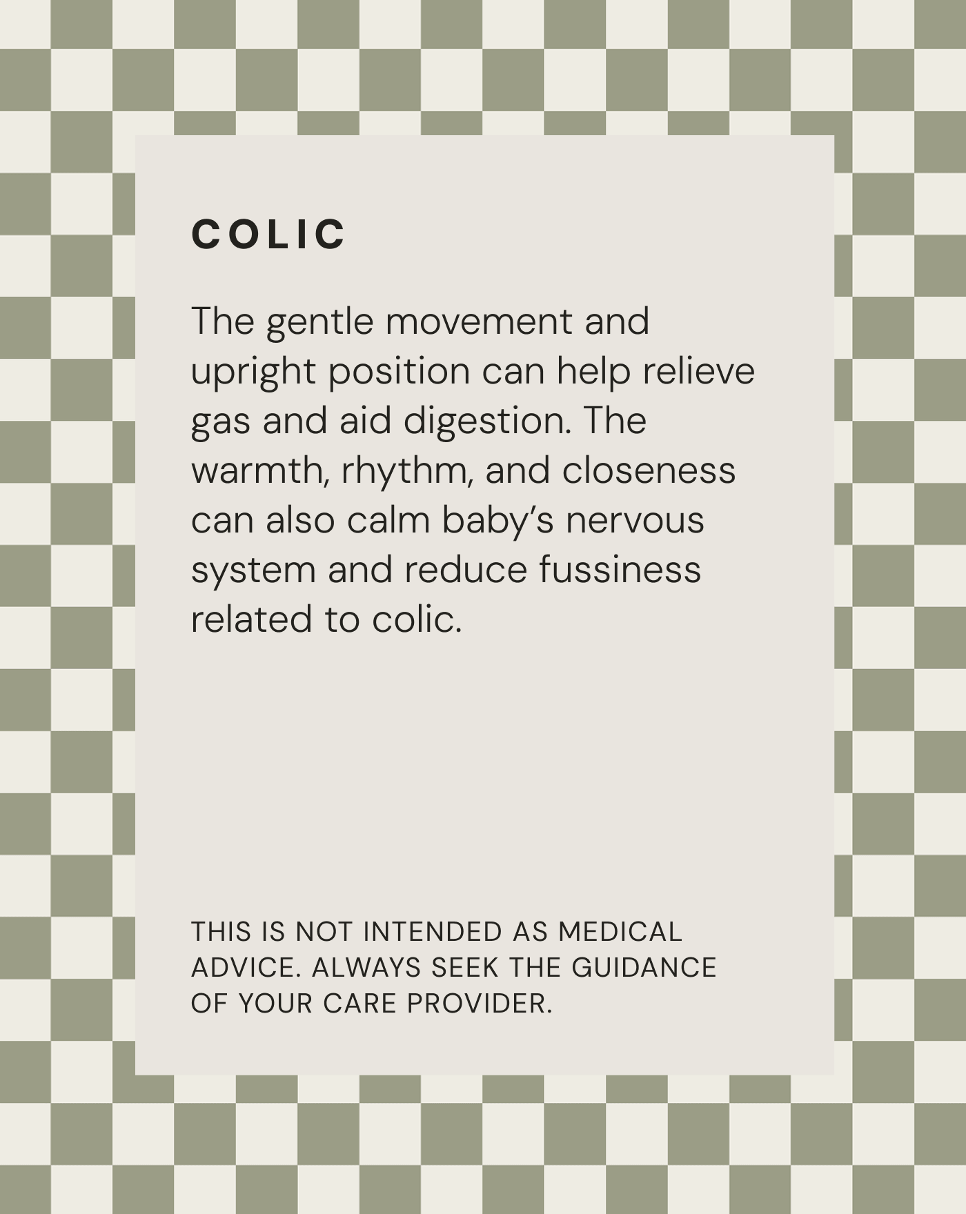 Colic relief text on beige background with olive green checkerboard border describing gentle movement for baby comfort.