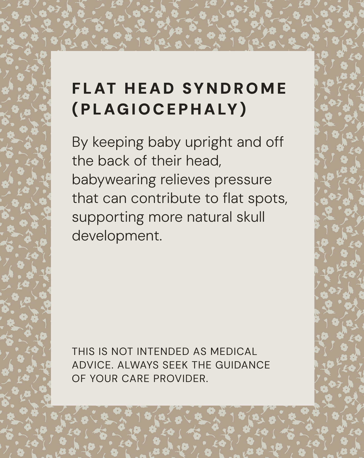 Informational card on flat head syndrome, babywearing benefits, beige floral background, black text on light beige block